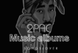 2PAC – Tupac Shakur – Studio Albums