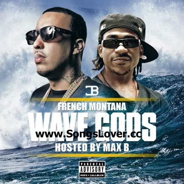 French Montana - Wave Gods