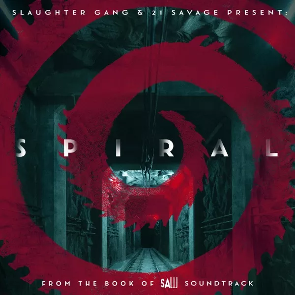 21 Savage - Spiral From the Book of Saw Soundtrack