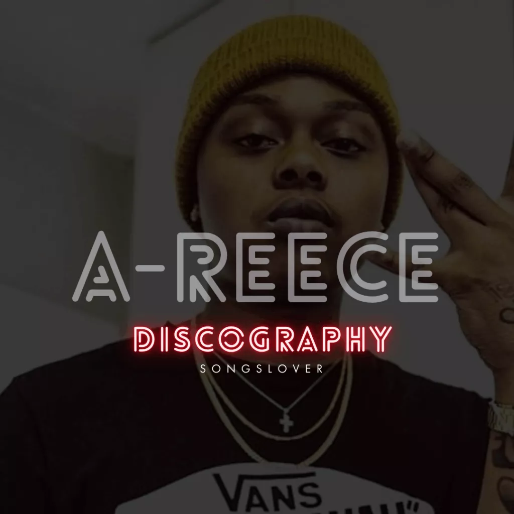 A-Reece - Discography