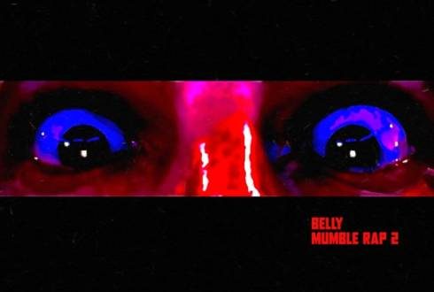 Belly - Mumble Rap 2