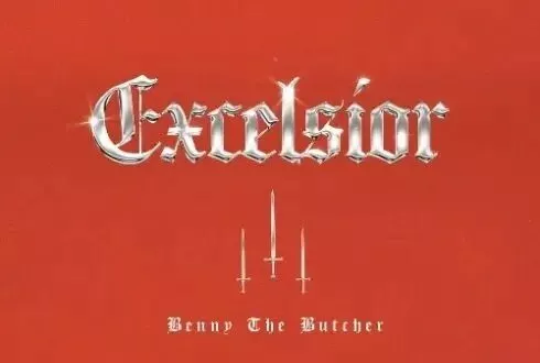 Benny The Butcher, Styles P - Excelsior (2025)