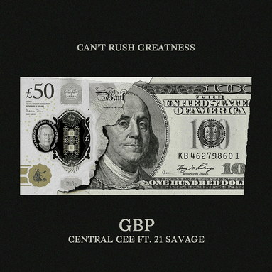 Central Cee & 21 Savage - GBP