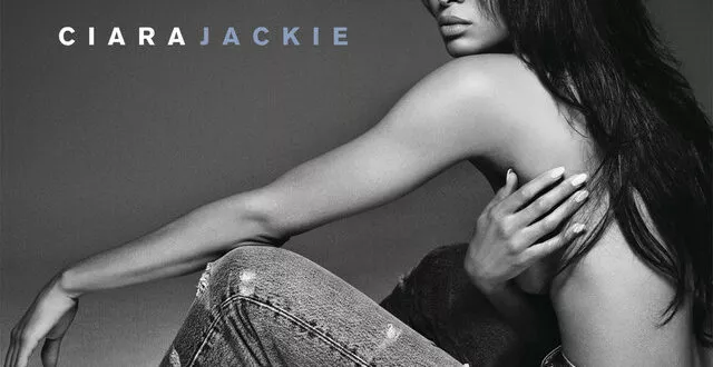 Ciara - Jackie (Deluxe Edition)