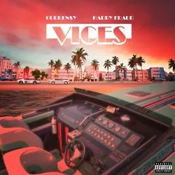 CurrenSy And Harry Fraud - VICES