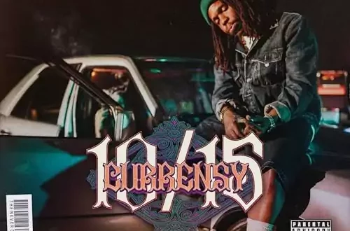 Curren$y - 10/15 [E]