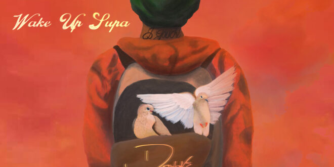 D Smoke - Wake Up Supa