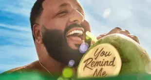 DJ Khaled - You Remind Me