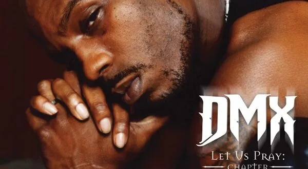 DMX – Let Us Pray Chapter X (2024)