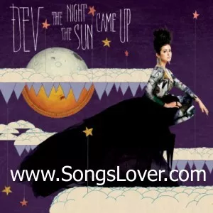 Dev - Night the Sun Came Up