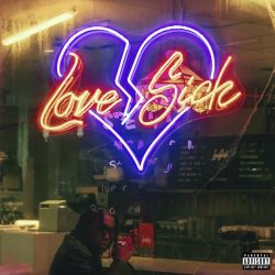 Don Toliver - Love Sick