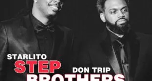 Don Trip & Starlito - Step Brothers 4 Life & After - [E]