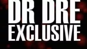 Dr. Dre - Exclusive