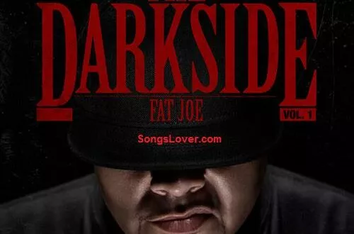 Fat Joe - The Darkside Vol. 1