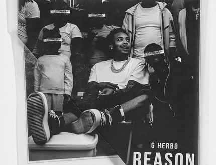 G Herbo - Reason
