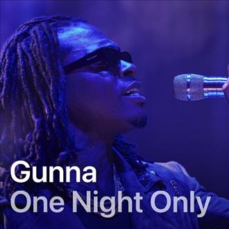 Gunna - One Night Only