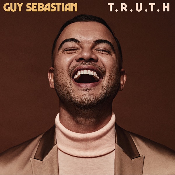 Guy Sebastian - T. R. U. T. H
