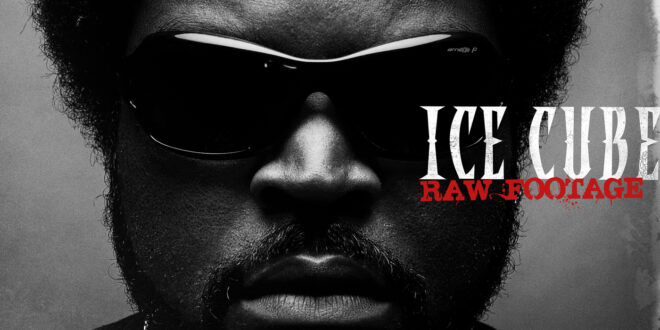 Ice Cube - Raw Footage [E]