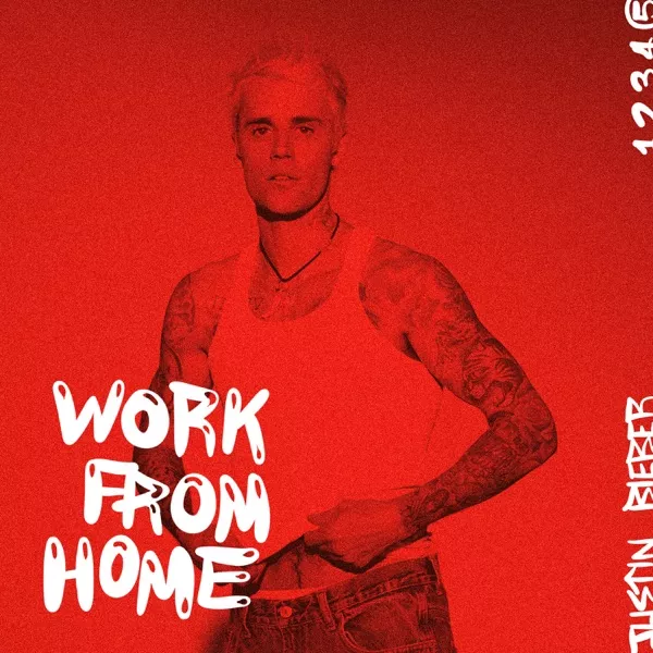 Justin Bieber - Work From Home - EP