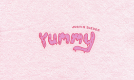 Justin Bieber - Yummy