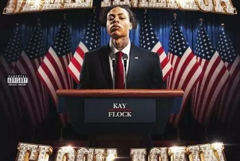 Kay Flock - Make America Flock Again