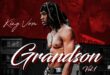 King Von – Grandson Vol. 1 [E]