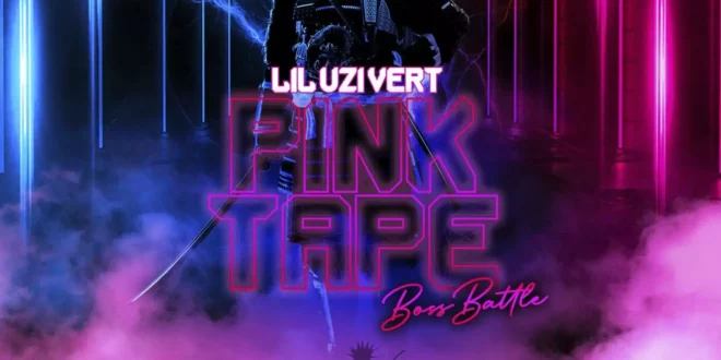 Lil Uzi Vert - Pink Tape - Boss Battle [E]
