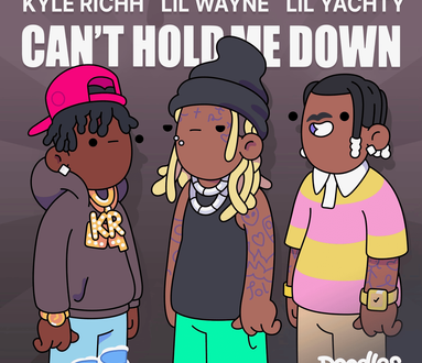 Lil Wayne, Lil Yachty and Pharrell Williams - Can't Hold Me Down (feat. DOODLES and Kyle Richh)