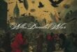 Meek Mill – WHO DECIDES WAR