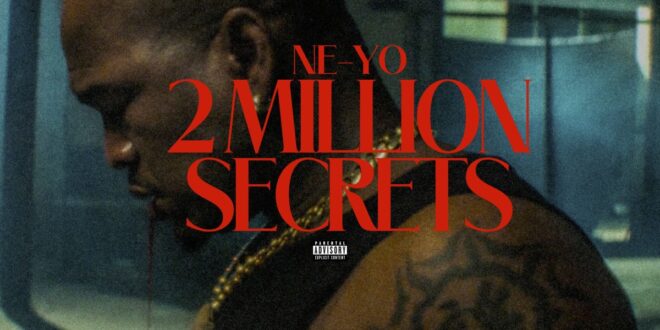 Ne-Yo - 2 Million Secrets