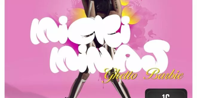 Nicki Minaj - Ghetto Barbie