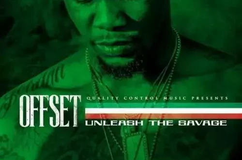 Offset - Unleash The Savage