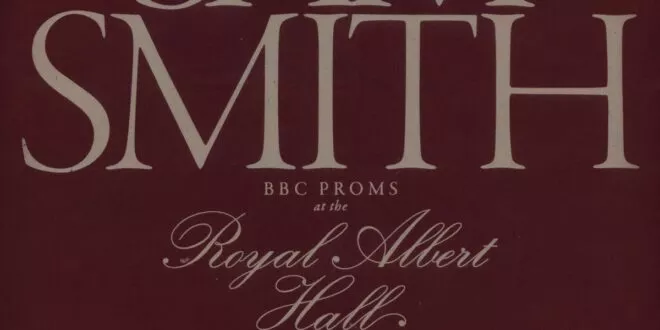 Sam Smith - BBC Proms At The Royal Albert Hall
