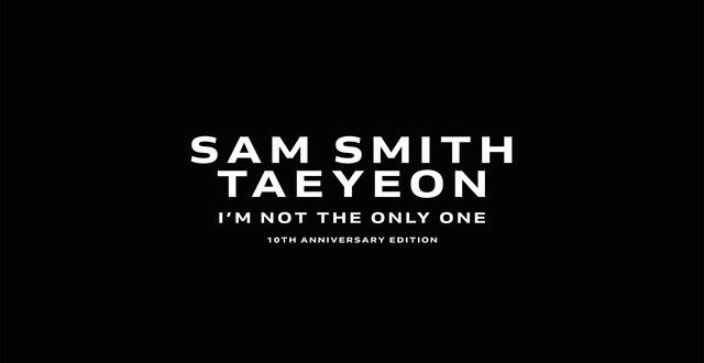 Sam Smith & TAEYEON - I’m Not The Only One (2024) Collaboration Description and Review