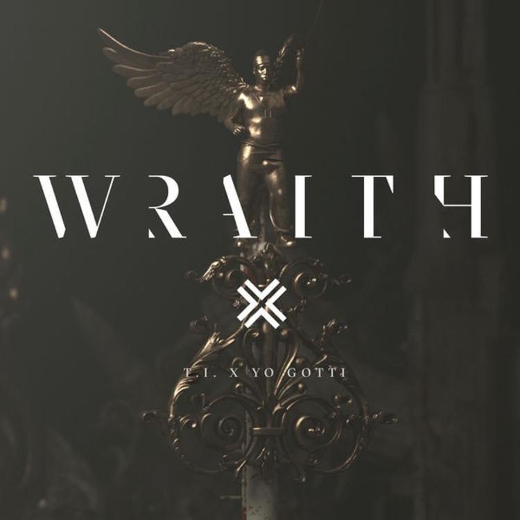 T.I. - Wraith (feat. Yo Gotti)