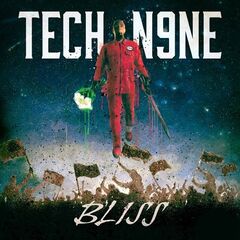 Tech N9ne - Bliss (2023)