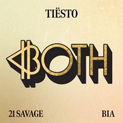 Tiësto & BIA - BOTH