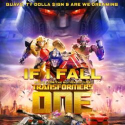 Ty Dolla Sign & ARE WE DREAMING – If I Fall (Music from the Motion Picture Transformers One)