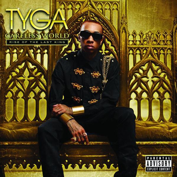 Tyga - Careless World