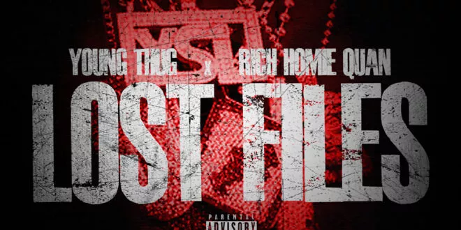 Young Thug & Rich Homie Quan - Lost Files [E]