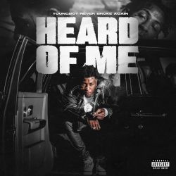 YoungBoy Never Broke Again - Heard Of Me