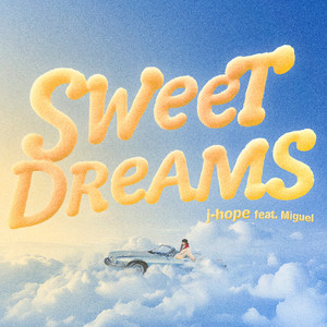 j-hope & Miguel – Sweet Dreams